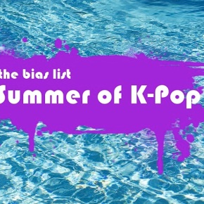 SUMMER OF K-POP: Sistar – I Swear