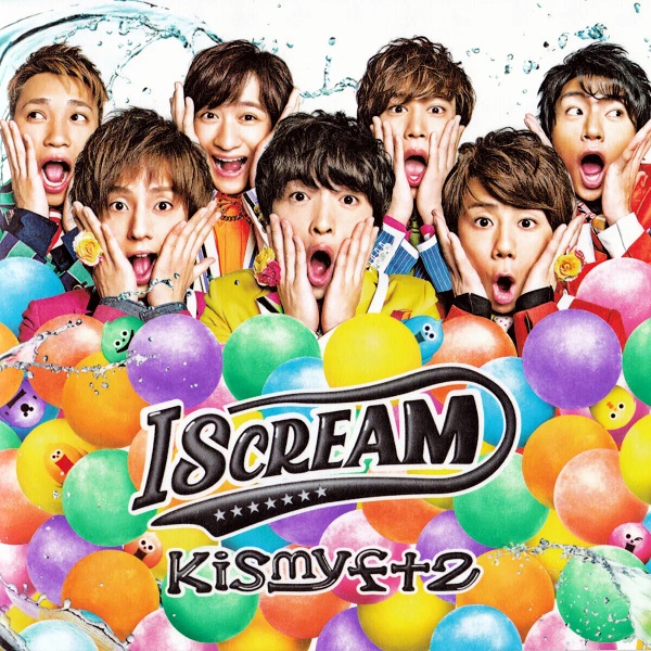 Kis-My-Ft2 CONCERT TOUR 2016 I SCREAM〈初…