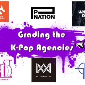 Grading the K-Pop Agencies 2022: Part Two (KQ, MLD, P Nation, RBW, TOP, Wake One, WM, Yuehua)
