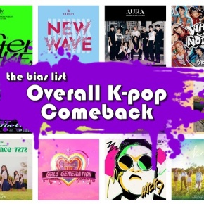 Year-End List Recap: The Best Overall K-Pop Comebacks of 2022